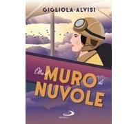 Oltre Il Muro Di Nuvole