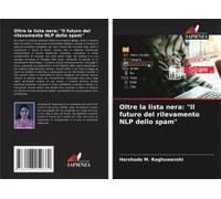 Oltre La Lista Nera: "Il Futuro Del Rilevamento Nlp Dello Spam