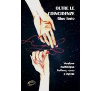 Oltre le coincidenze: Versione in multilingue italiano, russo e inglese
