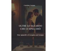 Oltre lo sguardo che ci specchiò: Due sguardi e il respiro nel tempo