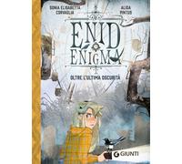 Oltre l'ultima oscurità. Enid Enigma