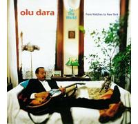 Olu Dara - In the World: From Natchez to New York