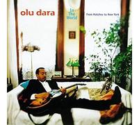 Olu Dara - In the World: From Natchez to New York