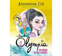 Olympia 3 - Un mundo de dos sabores