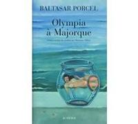 Olympia à Majorque Baltasar Porcel (Auteur), Marianne Millon (Traduction)