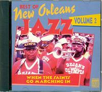 Olympia Brass Band - Best of New Orleans Jazz 2: When Saints Go Marchin