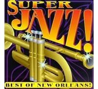 Various Artists - Super New Orleans Jazz/Various
