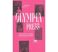Olympia Press: Une avant-garde pornographique