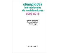 Olympiades internationales de mathématiques 2006-2019 - Pierre Bornsztein - Cassini Ed - broché - Scolaire / Universitaire
