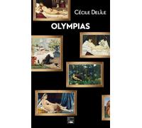 Olympias - Cécile Delile - Des Falaises - cartonné - Roman