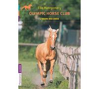 Olympic Horse Club: L'heure des choix (4)