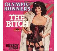OLYMPIC RUNNERS - The Bitch / Energy Beam / 2059 138