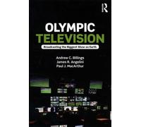 Olympic Television - Broadcasting The Biggest Show On Earth