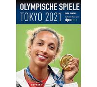 Olympische Spiele Tokyo 2021. Die Highlights der Olympiade. Berichte und Statistiken zu allen olympischen Sportarten. Olympische Sommerspiele nacherleben!