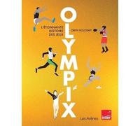 Olympix - L'étonnante Histoire Des Jeux