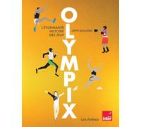 Olympix - L'étonnante histoire des jeux