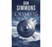 Olympos Dan Simmons (Auteur), Jean-Michel Breque (Traduction), Marc Simonetti (Illustration)
