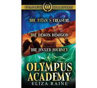 Olympus Academy: The Complete Collection