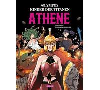 Olympus - Kinder der Titanen - Athene: Griechische Mythologie im Manhwa/Manga-Stil - spannender Comic über Athene und die Titanen für Kinder ab 9 Jahren
