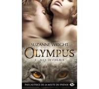 Olympus, T1 : Alex Devereaux Suzanne Wright (Auteur)