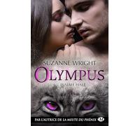 Suzanne Wright – Olympus, T6 : Isaiah Hale – Roman – Poche – Milady – Trad. Jocelyne Bourbonnière
