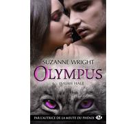Olympus, T6 : Isaiah Hale - Suzanne Wright - Milady - Poche - Roman
