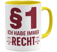 OM3 §1 Tasse à café avec inscription « Ich habe immer Recht » - Tasse à café amusante pour avocat, juge, juriste - Tasse en céramique - 325 ml - Imprimé des deux côtés - Jaune