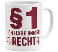 OM3 § 1 Tasse à café avec inscription « Ich habe immer Recht » - Tasse à café amusante pour avocat, juge, juriste - Tasse en céramique - 325 ml - Imprimé des deux côtés - Blanc
