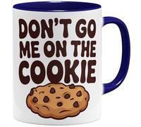 OM3 Don't Go Me On The Cookie Tasse à café avec inscription en allemand « Denglish » - Dicton allemand mauvais anglais - Tasse en céramique - 325 ml - Imprimé des deux côtés - Bleu foncé