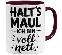 OM3 Halt's Maul ich bin voll nett Tasse à café avec inscription en allemand - Tasse sarcastique avec humour grossier - Tasse en céramique - 325 ml - Imprimé des deux côtés - Bordeaux