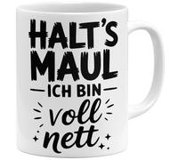 OM3 Halt's Maul ich bin voll nett Tasse à café avec inscription en allemand - Tasse sarcastique avec humour grossier - Tasse en céramique - 325 ml - Imprimé des deux côtés - Blanc