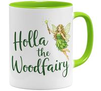OM3 Holla the Woodfairy Tasse à café avec inscription en allemand « Denglish » - Dicton allemand mauvais anglais - Tasse en céramique - 325 ml - Imprimé des deux côtés - Vert clair