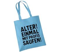 OM3 Sac en coton humoristique avec inscription amusante - Vieil ! Une fois avec des professionnels ! - Déclaration - Sac en coton - Sac - Longues anses, bleu ciel