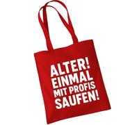 OM3 Sac en coton humoristique avec inscription amusante - Vieil ! Une fois avec des professionnels ! - Déclaration - Sac en coton - Sac - Longues anses, rouge