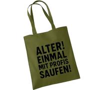 OM3 Sac en coton humoristique avec inscription amusante - Vieil ! Une fois avec des professionnels ! - Déclaration - Sac en coton - Sac - Longues anses, vert olive