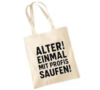 OM3 Sac en coton humoristique avec inscription amusante - Vieil ! Une fois avec des professionnels ! - Déclaration - Sac en coton - Sac - Longues anses, naturel