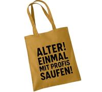 OM3 Sac en coton humoristique avec inscription amusante - Vieil ! Une fois avec des professionnels ! - Déclaration - Sac en coton - Sac - Longues anses, Moutarde (moutarde)