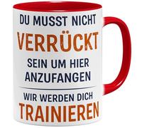 OM3 Tasse à café avec inscription « Du musst nicht verrückt sein um hier anzufangen » - Tasse à café avec inscription humoristique de bienvenue pour le travail, le bureau et les collègues - Tasse en