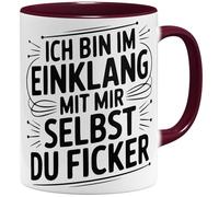 OM3 Tasse à café avec inscription en allemand « Ich bin im Einklang mit mir selbst du Ficker » - Tasse en céramique - 325 ml - Imprimé des deux côtés - Bordeaux