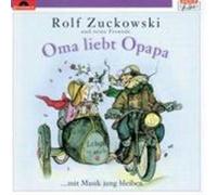 ROLF ZUCKOWSKI "OMA LIEBT OPAPA" CD NEW