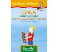 Oma, Schreit Der Frieder. Ich Will Ausländisch Reden!