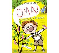 'Oma!', schreit der Frieder: Neuauflage