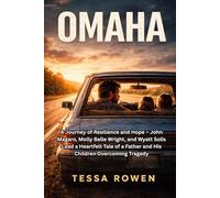 OMAHA: A Journey of Resilience and Hope - John Magaro, Molly Belle Wright, and Wyatt Solis Lead a Heartfelt Tale of a Father and His Children Overcoming Tragedy