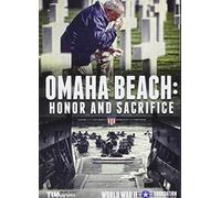 Omaha Beach: Honor and Sacrifice