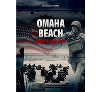 Omaha Beach: Mardi 6 juin 1944