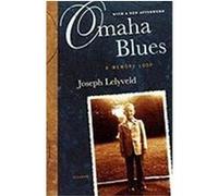 Omaha Blues: A Memory Loop Lelyveld, Joseph (Auteur)