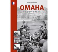 Omaha - La pointe du Hoc - Colleville (FR) - Rémy Desquesnes - Orep - broché - Etude