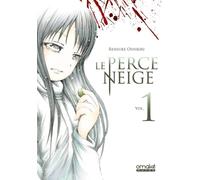 Omaké Books Le perce-neige tome 1