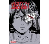 OMAKE BOOKS Watch & die tome 3