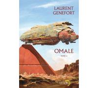 Omale L'aire humaine - Laurent Genefort - Denoël - broché - Roman